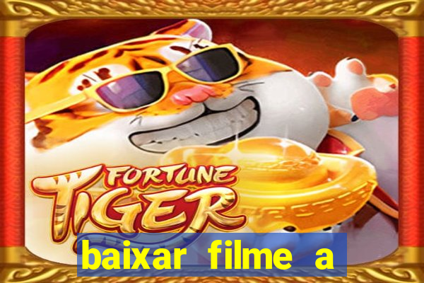 baixar filme a bela e a fera